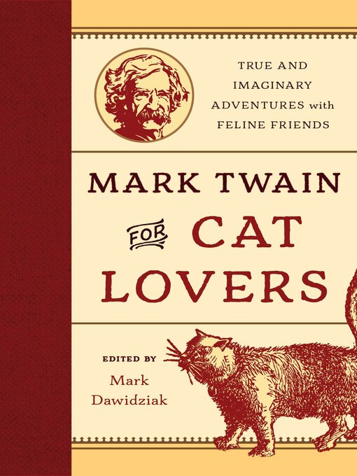 Title details for Mark Twain for Cat Lovers by Mark Dawidziak - Available